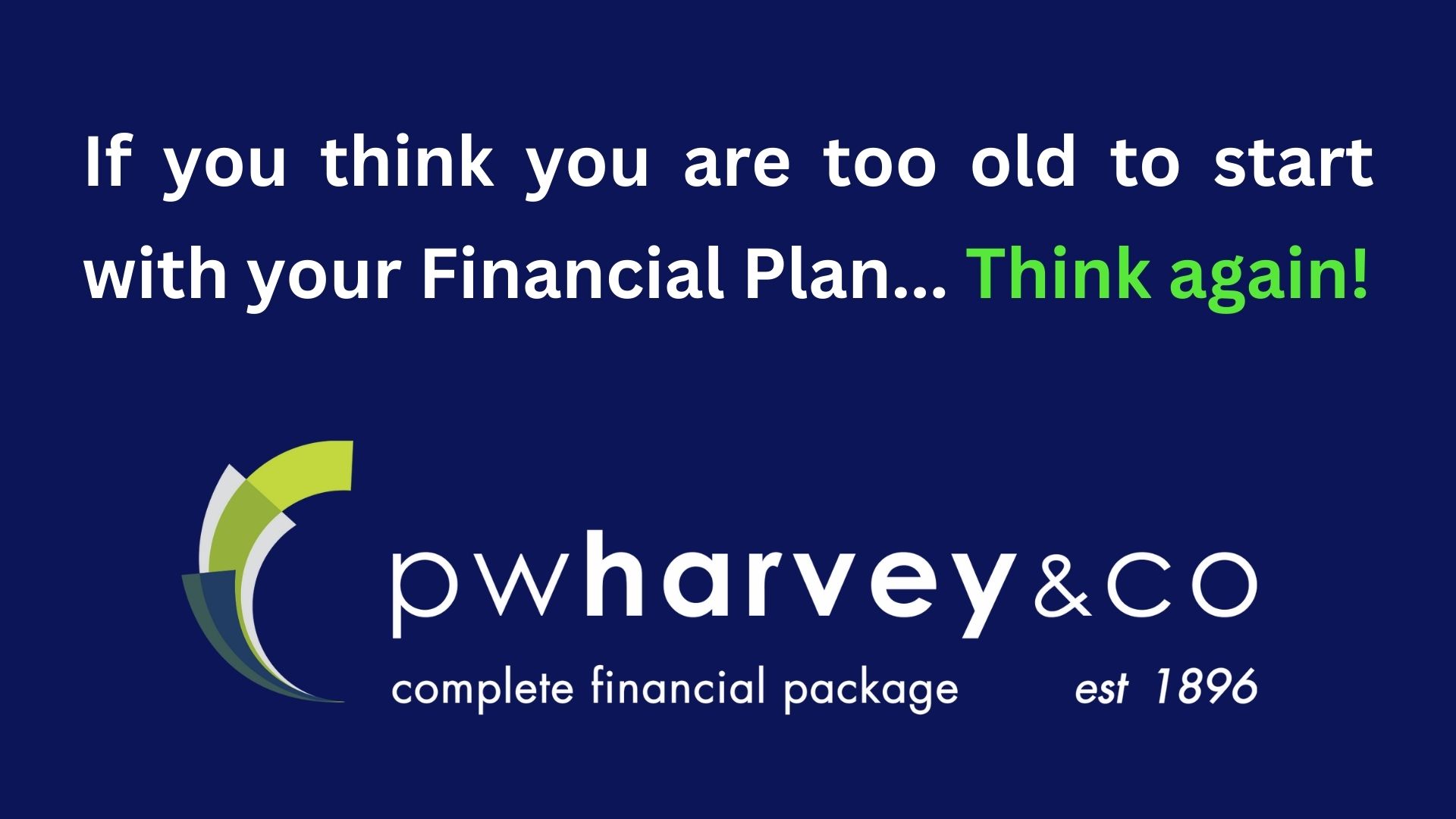 Harvey 12 Quiet Power of Planning Ahead